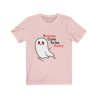 Halloween tee - Too cute to be scary | Halloween shirts | Unisex tee