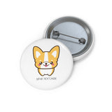 Custom pin button - Corgi | Personalized pin button