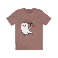 Halloween tee - Too cute to be scary | Halloween shirts | Unisex tee