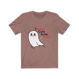 Halloween tee - Too cute to be scary | Halloween shirts | Unisex tee
