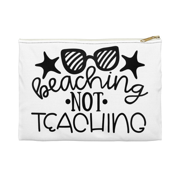 Teacher gifts - Pouch beaching not teaching  | Teacher gifts personalized | Custom teacher gift