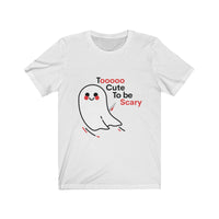 Halloween tee - Too cute to be scary | Halloween shirts | Unisex tee