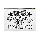 Teacher gifts - Pouch beaching not teaching  | Teacher gifts personalized | Custom teacher gift